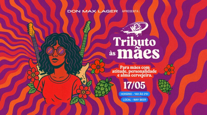 Way Beer Tributo às Mães